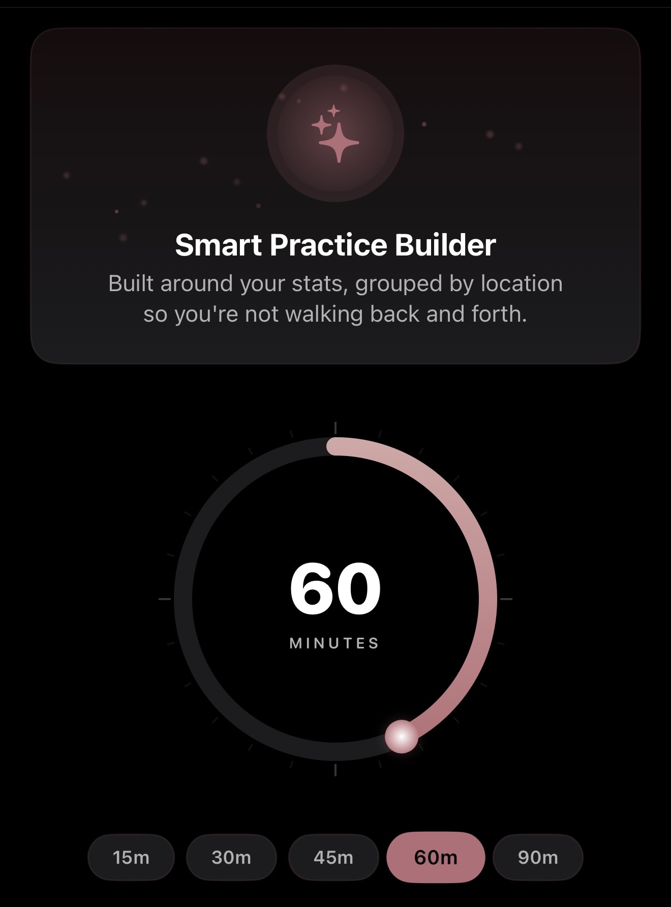 Smart practice builder — pick your time